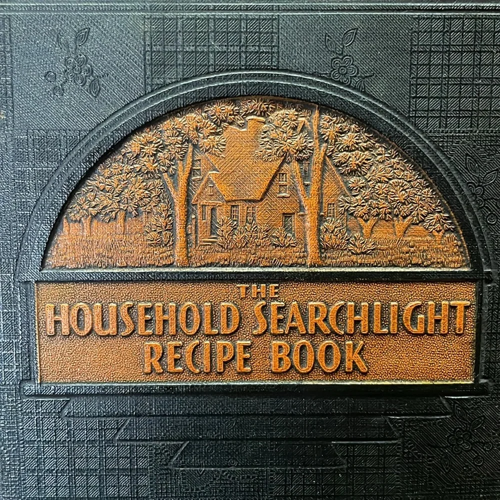 The Household Searchlight Recipe Book Embossed Hardcover 1939 Edition